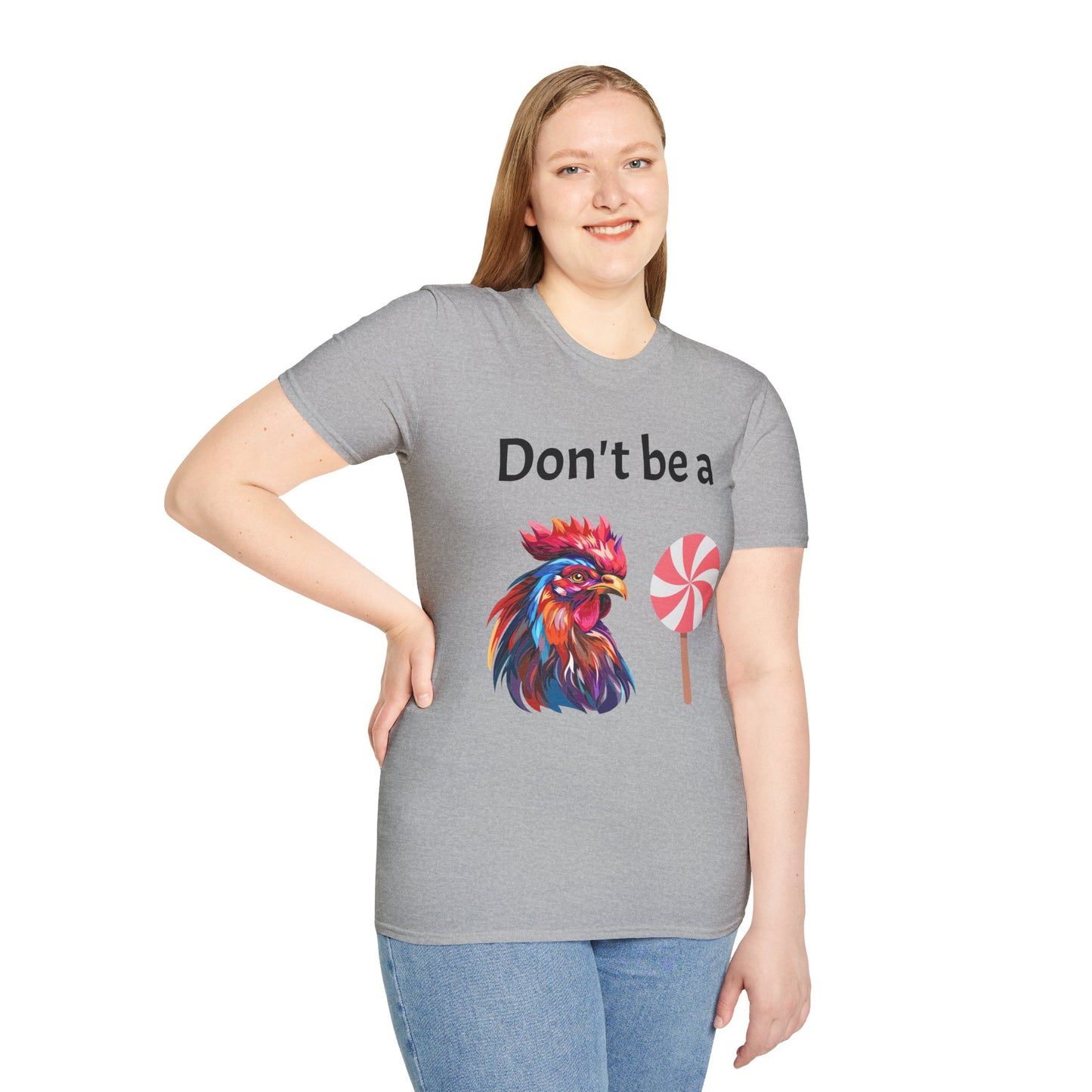 T-Shirt: "Don't Be a Cock Sucker"