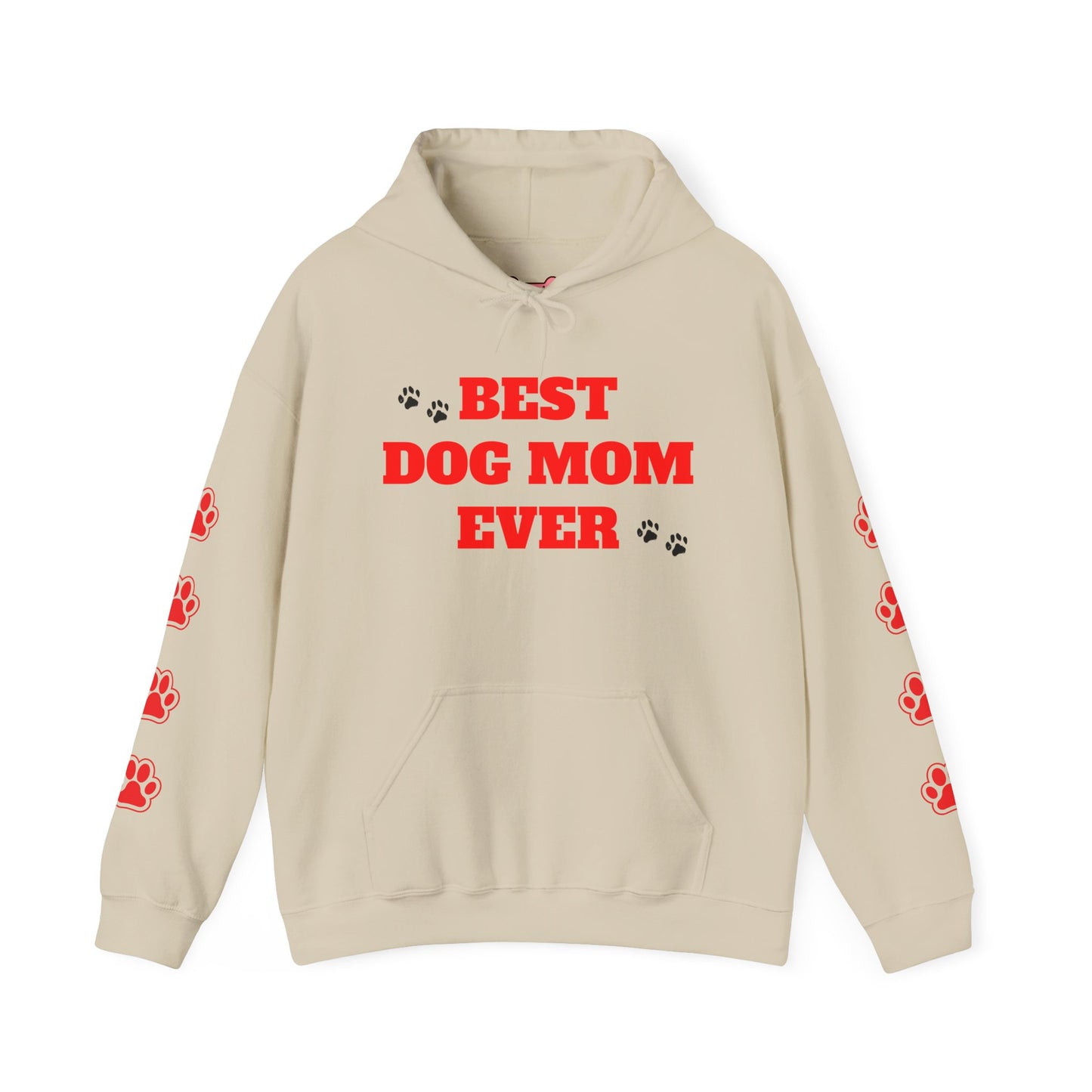 Hoodie: "Best Dog Mom Ever" Treat Dealer