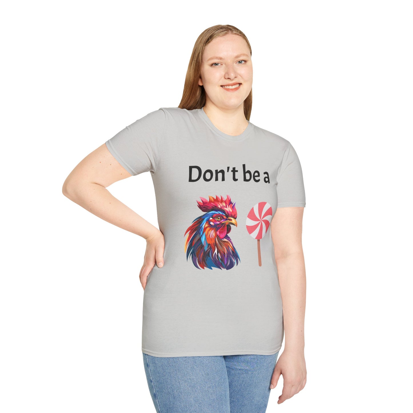T-Shirt: "Don't Be a Cock Sucker"