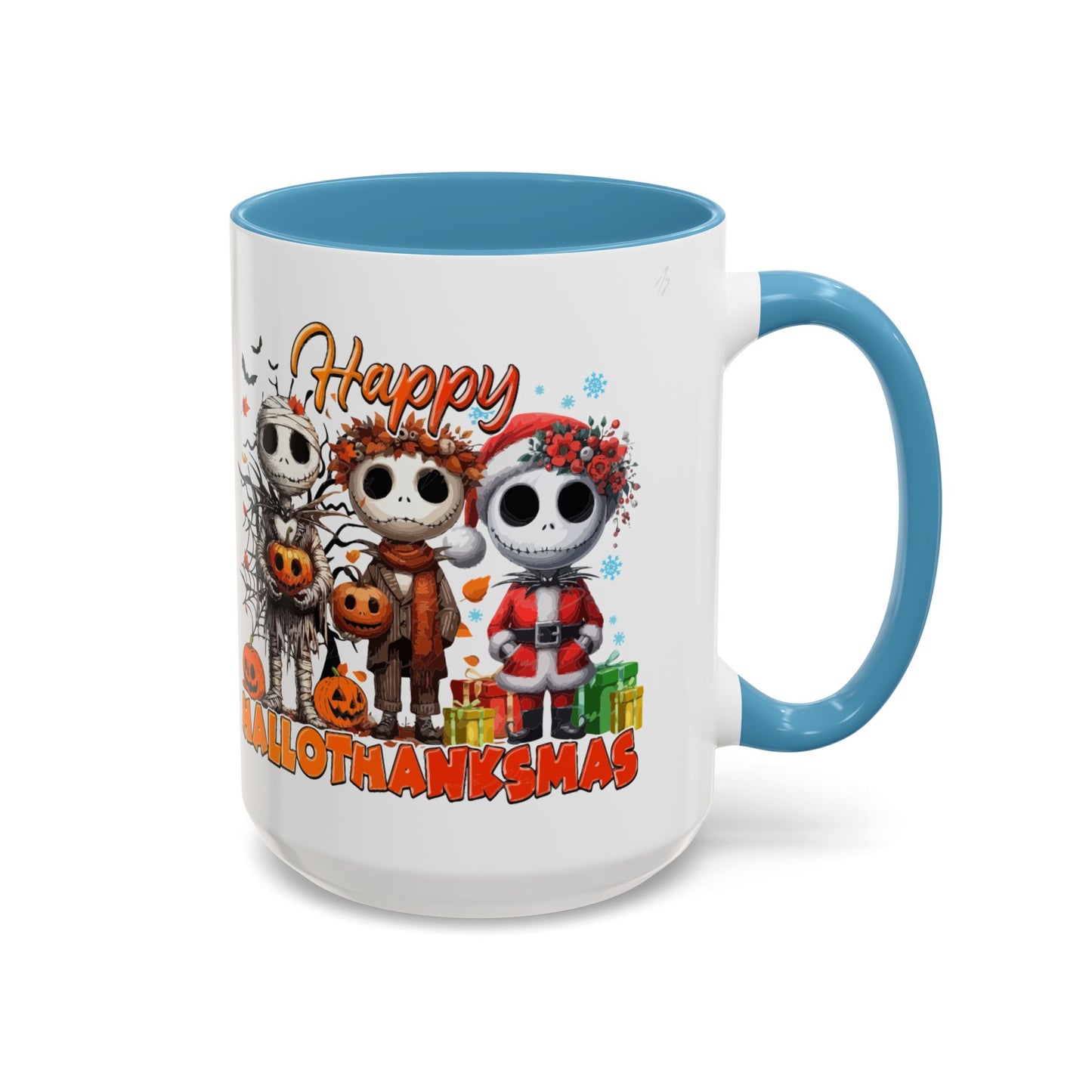 Coffee/Tea Mug 2: "Happy Hallothanksmas" (11oz/15oz)