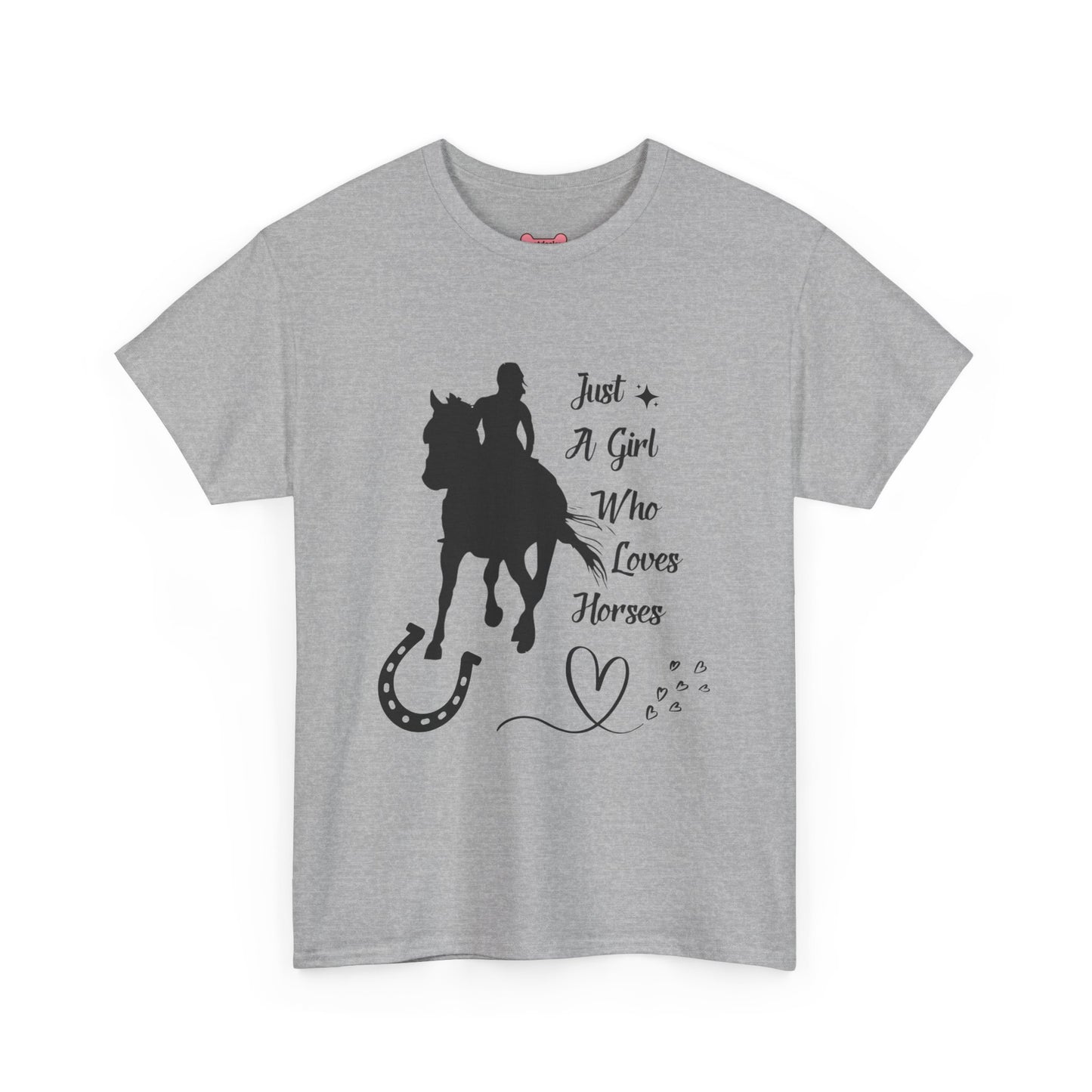 T-Shirt: "Just a Girl Who Loves Horses" Horse Lover