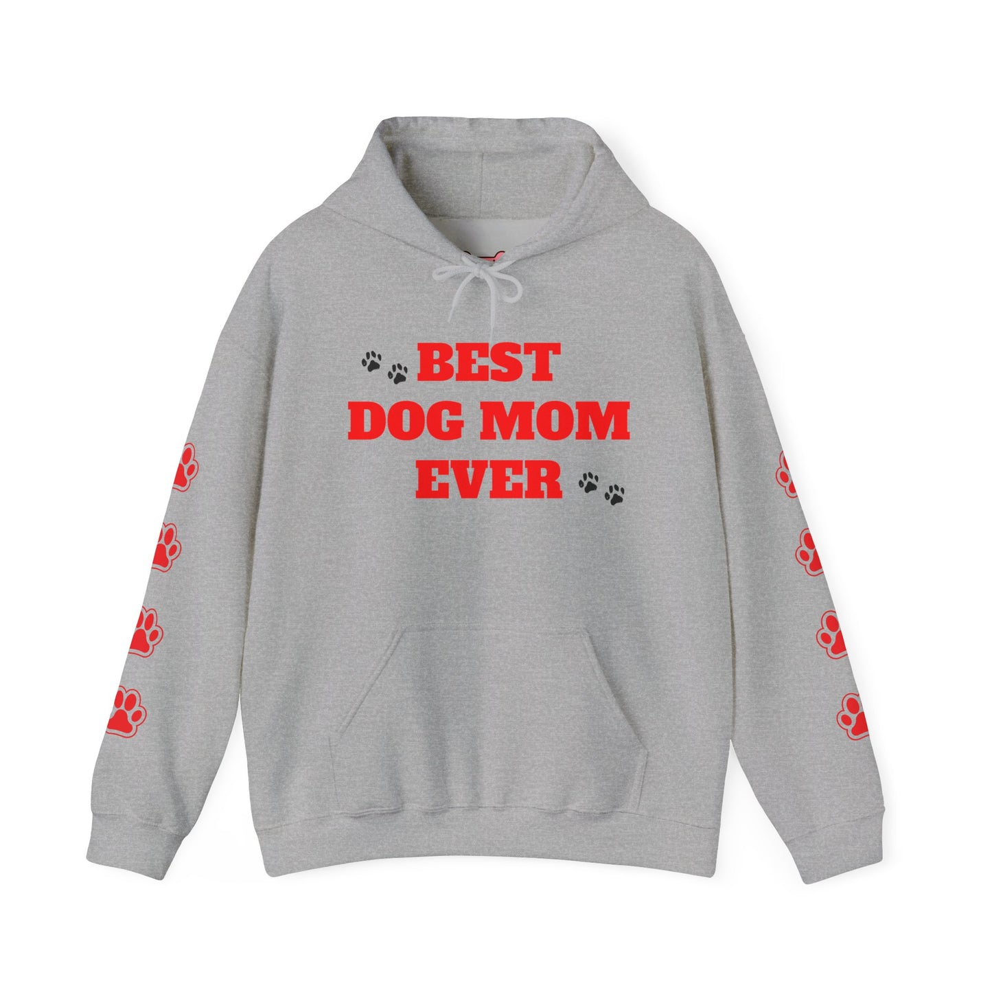 Hoodie: "Best Dog Mom Ever" Treat Dealer