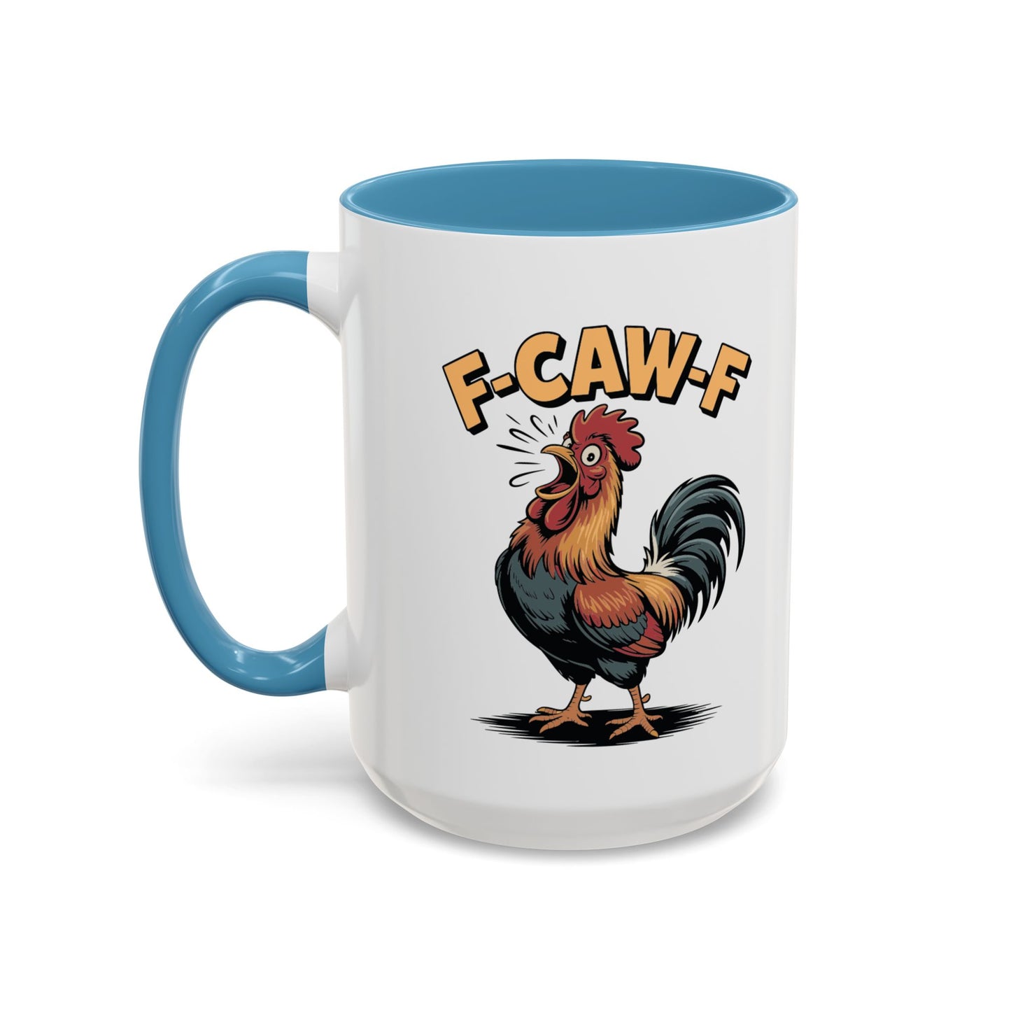 Coffee/Tea Mug: "F-CAW-F" (11oz/15oz)