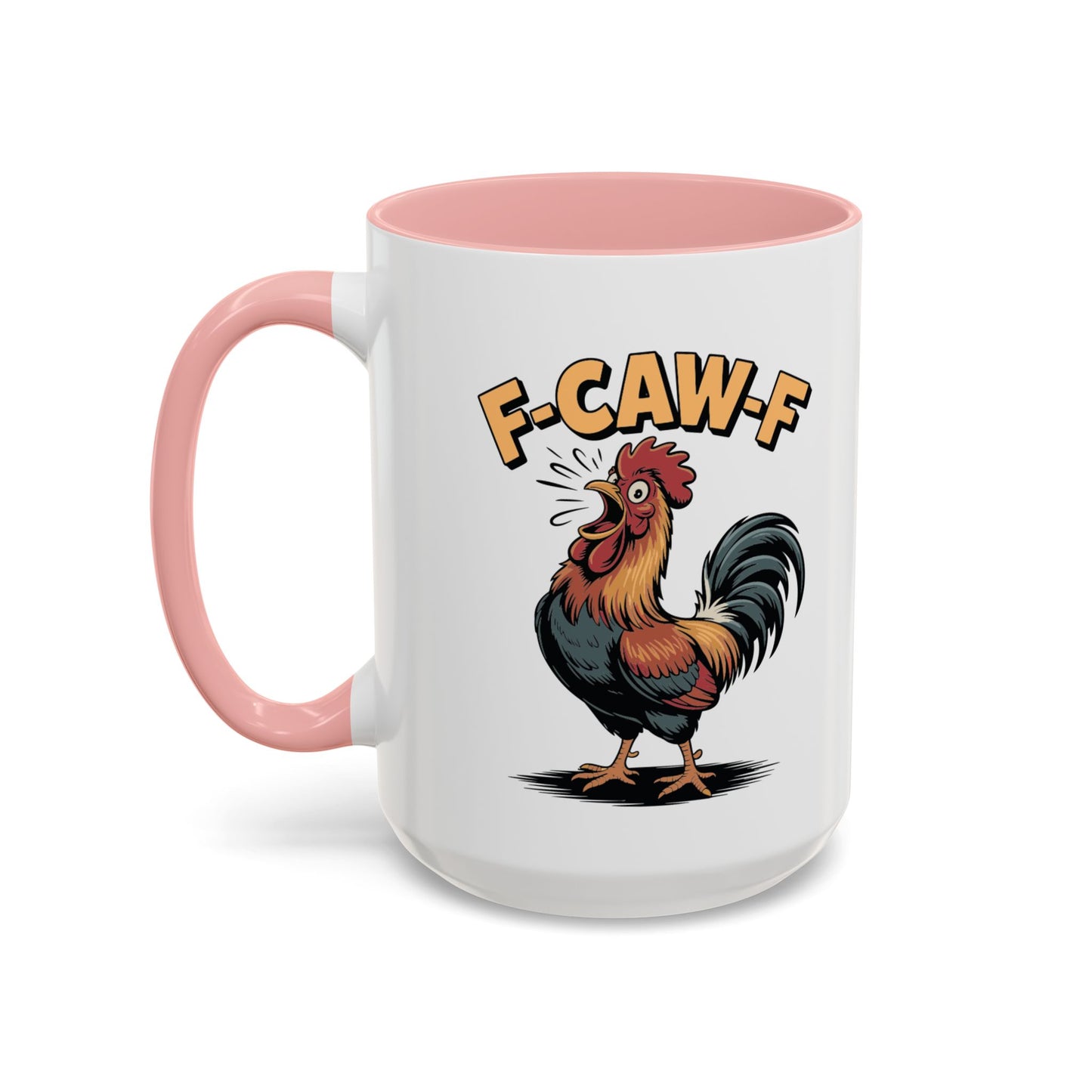 Coffee/Tea Mug: "F-CAW-F" (11oz/15oz)