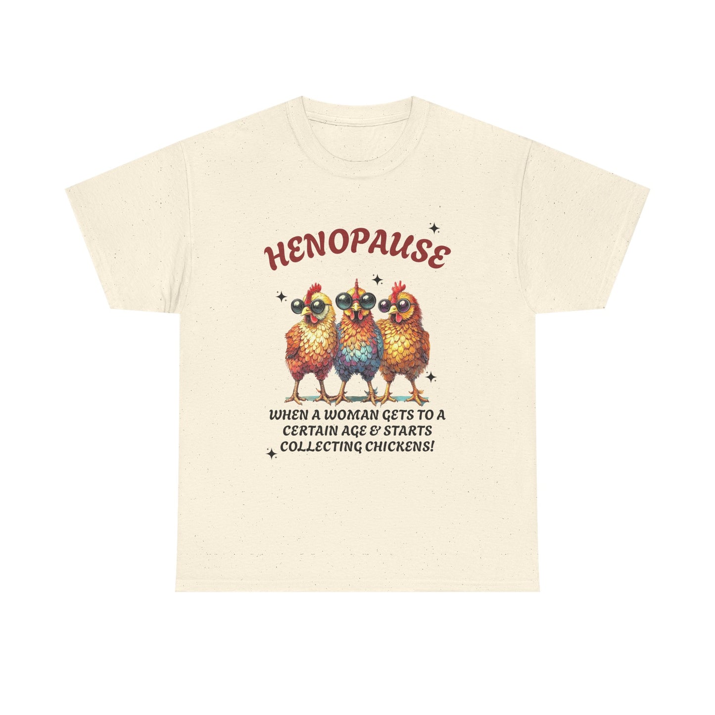 T-Shirt: Henopause Humor Vintage-Inspired