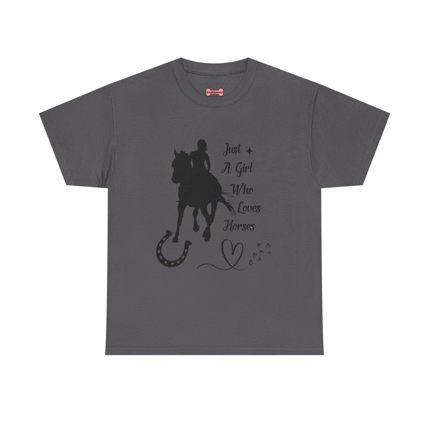 T-Shirt: "Just a Girl Who Loves Horses" Horse Lover