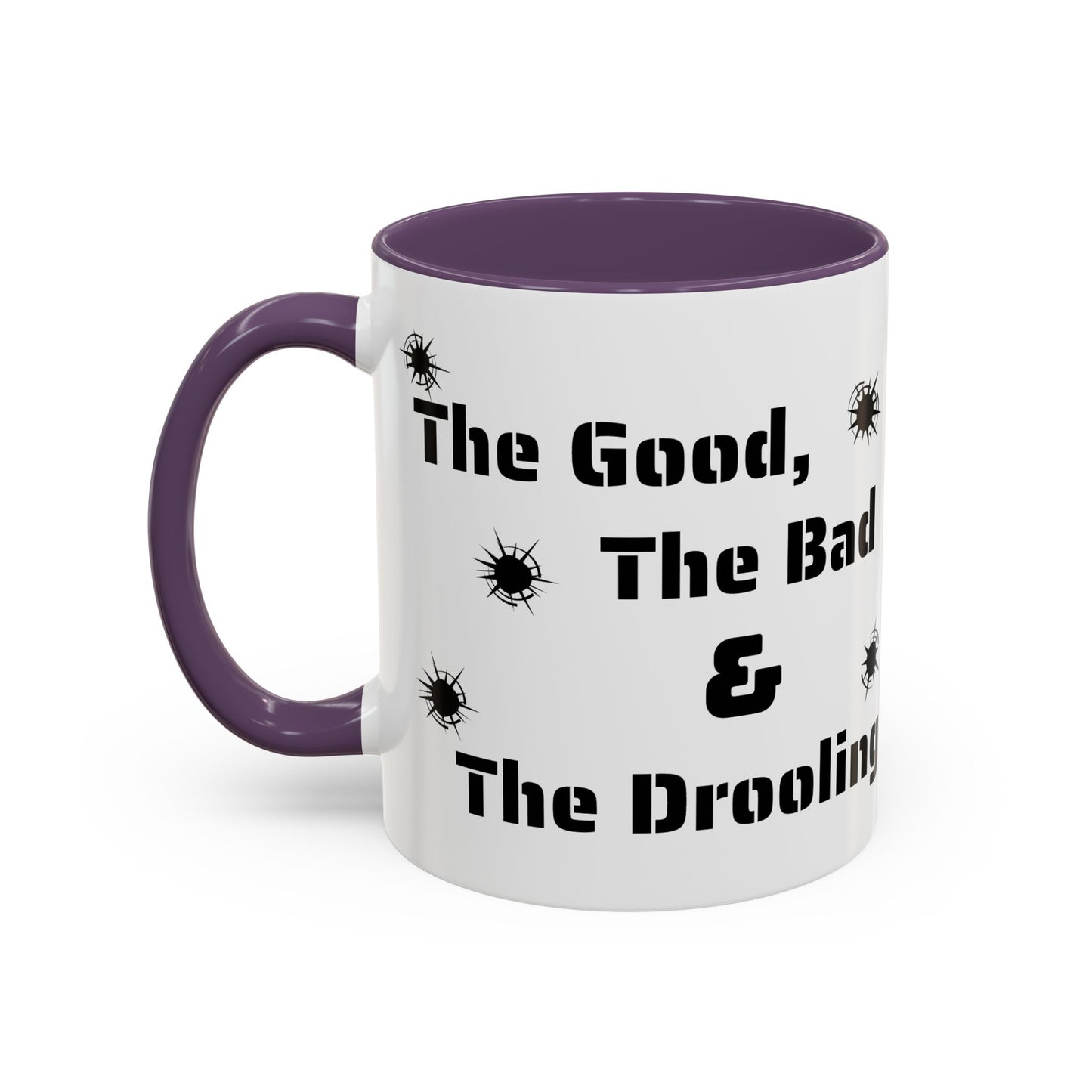 Coffee/Tea Mug: "The Good, The Bad and The Drooling Mastiff"