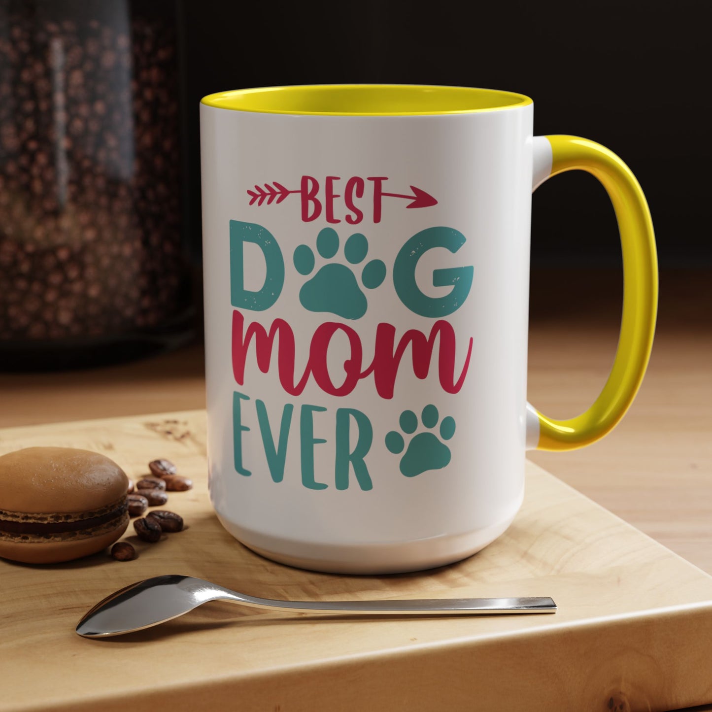 Coffee/Tea Mug: "Best Dog Mom Ever"