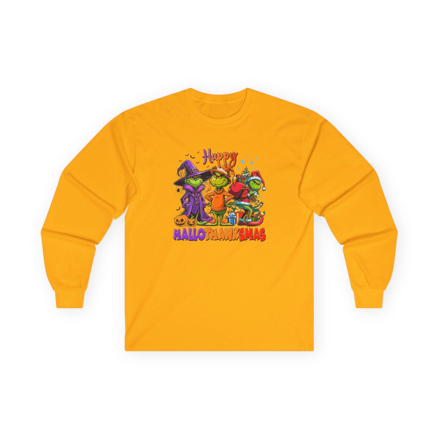Long Sleeve: "Happy HalloThankMas'