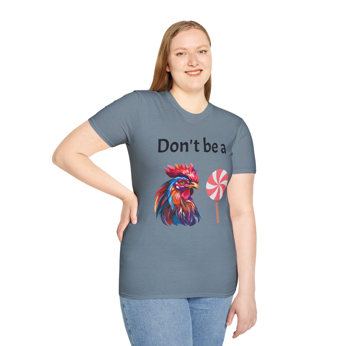 T-Shirt: "Don't Be a Cock Sucker"