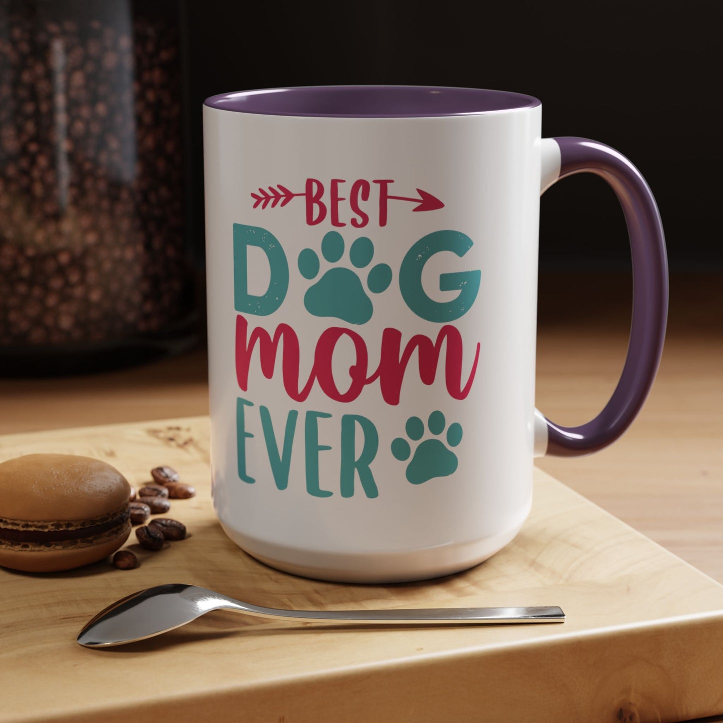 Coffee/Tea Mug: "Best Dog Mom Ever"