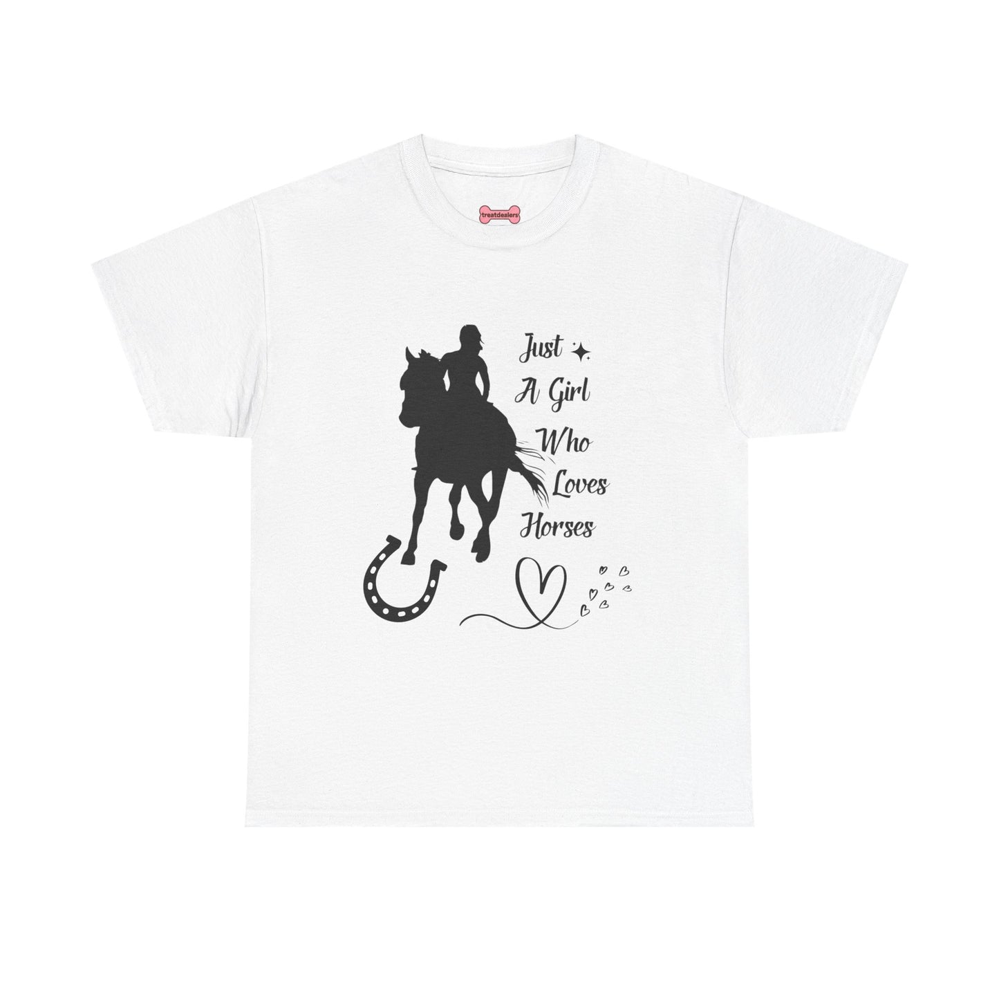 T-Shirt: "Just a Girl Who Loves Horses" Horse Lover