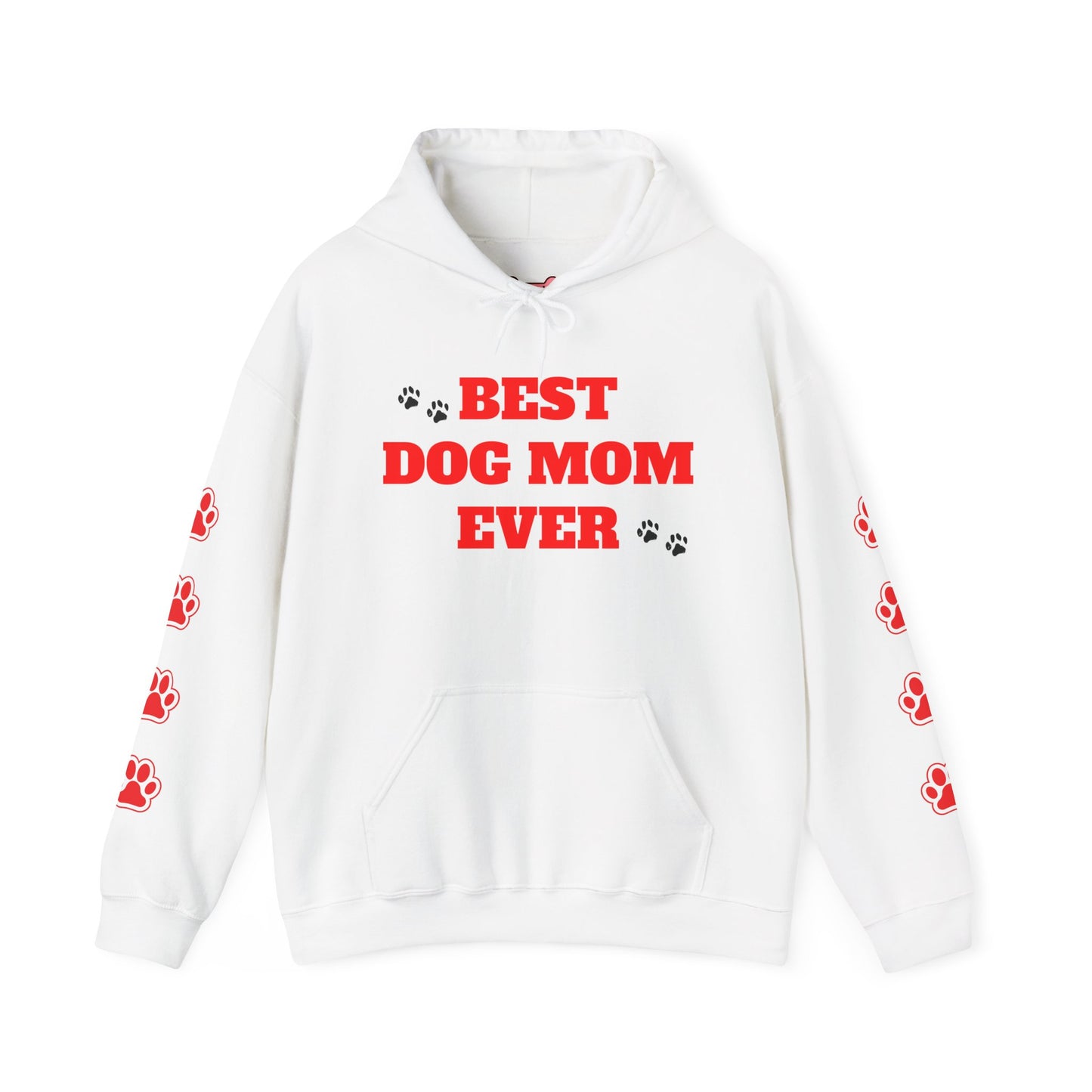 Hoodie: "Best Dog Mom Ever" Treat Dealer