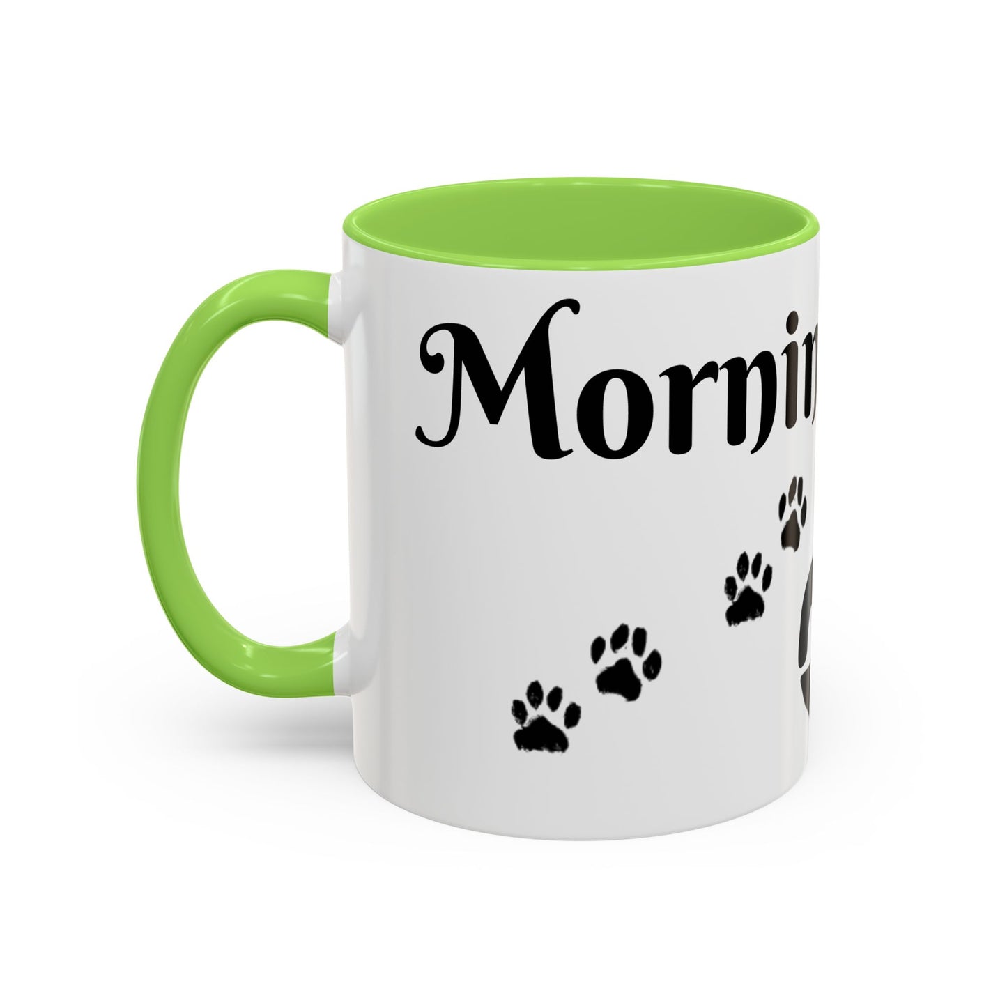 Coffee/Tea Mug: "Mornings are ruff", (11oz/15oz)