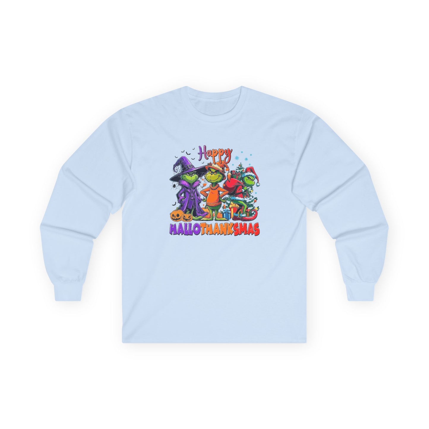 Long Sleeve: "Happy HalloThankMas'