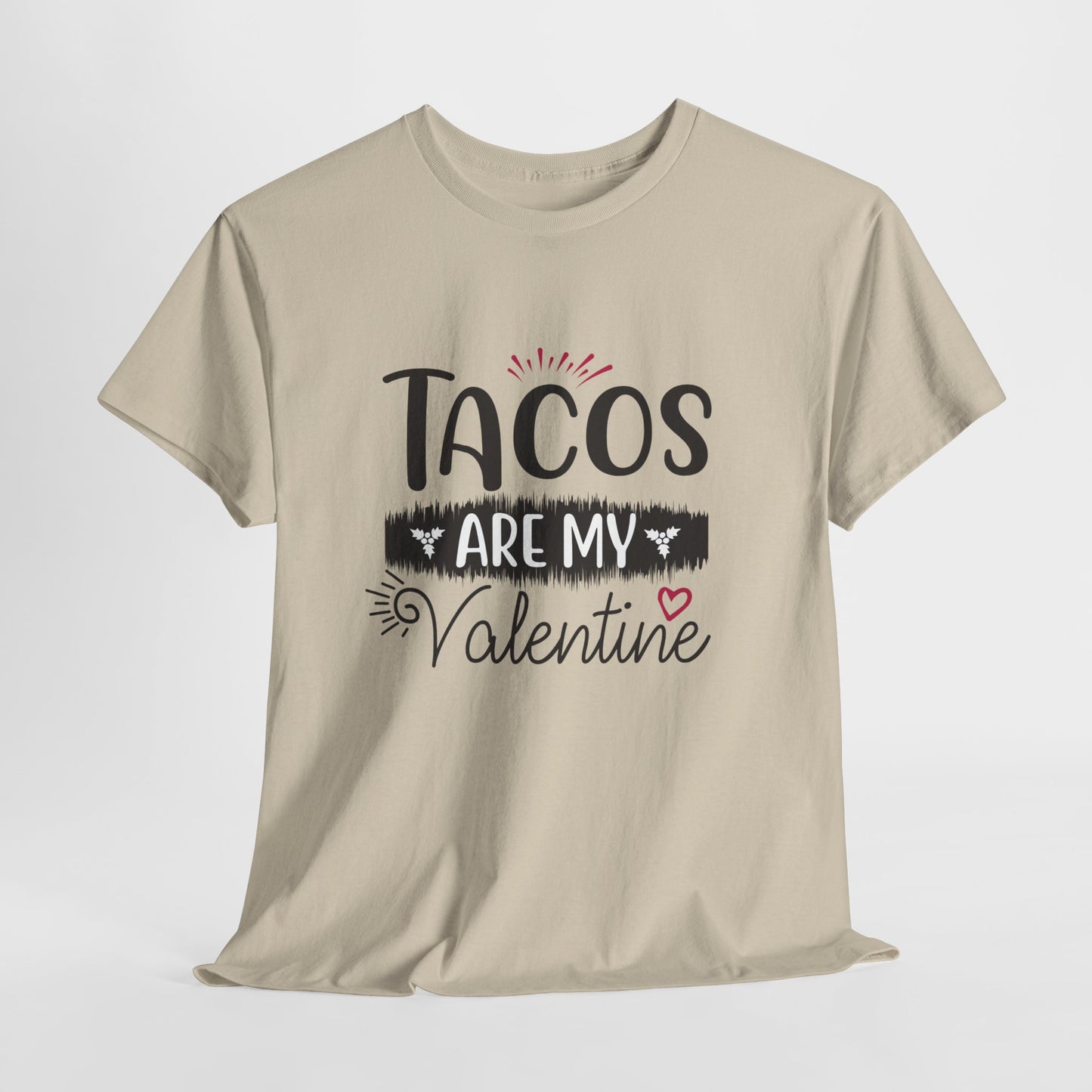 T-Shirt: "Taco Love" Valentine's Day - Taco Lovers