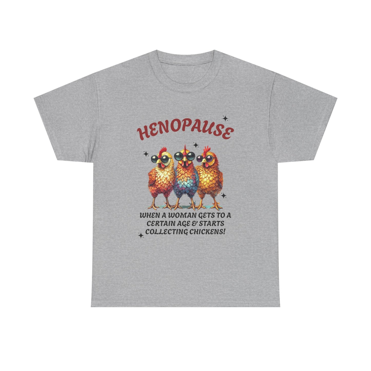 T-Shirt: Henopause Humor Vintage-Inspired