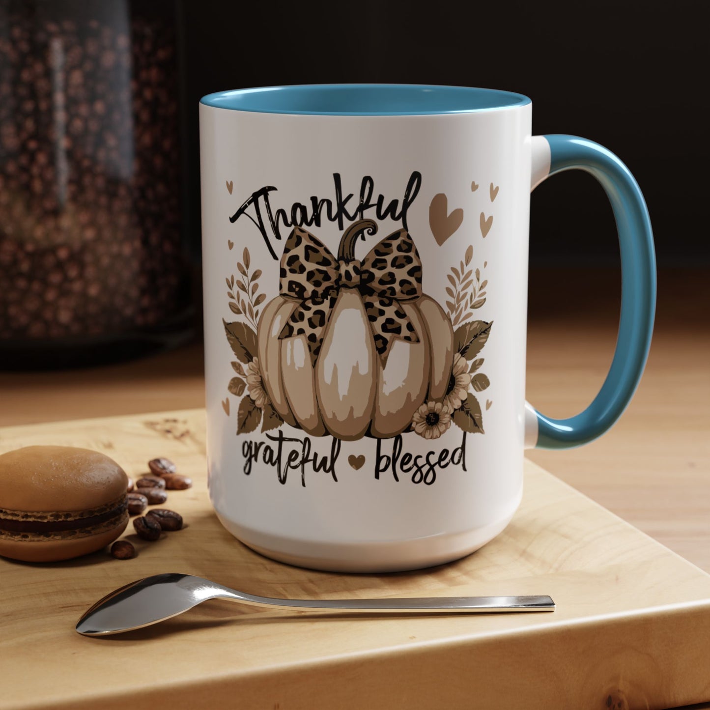 Coffee/Tea Mug: "Thankful Grateful Blessed" (11oz/15oz)