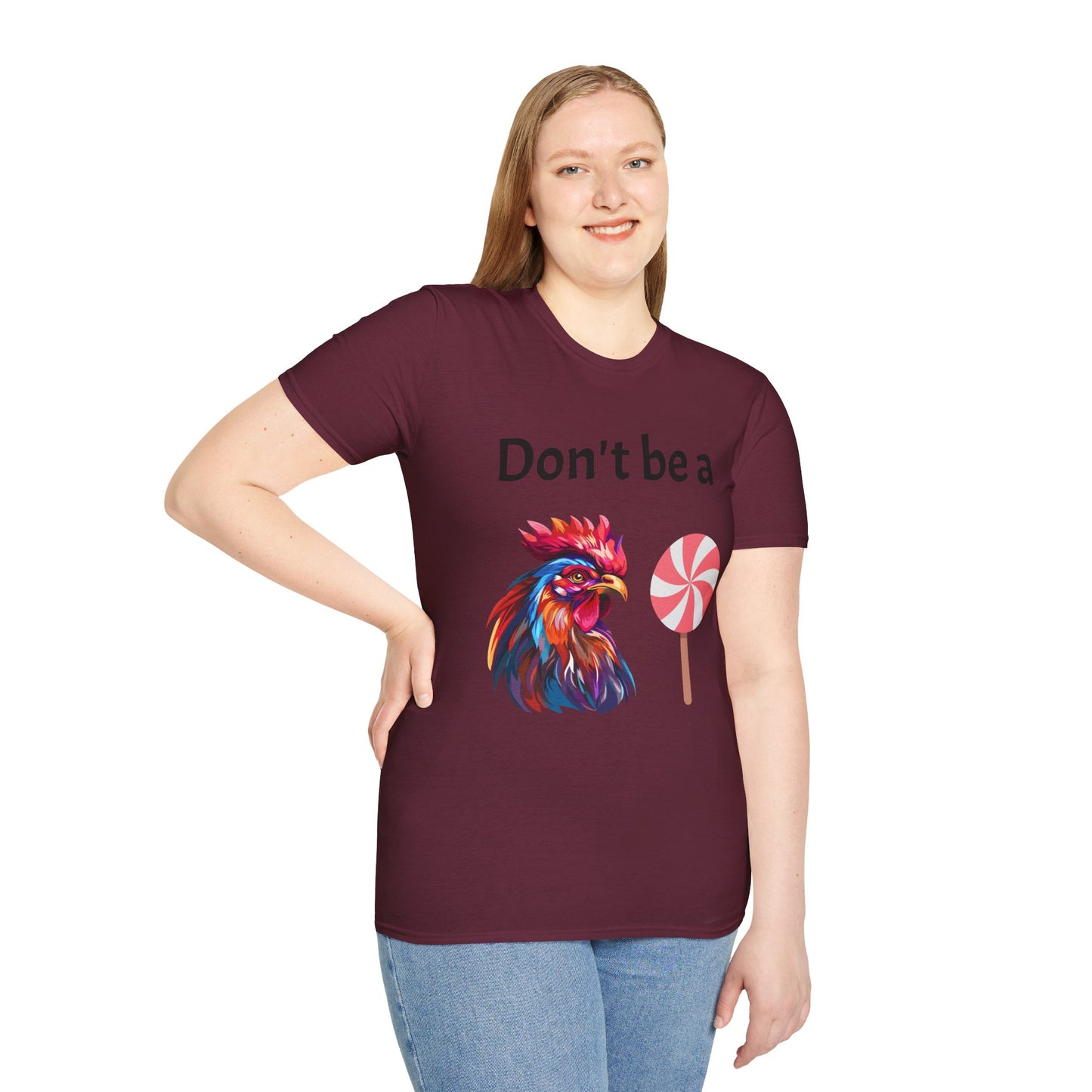 T-Shirt: "Don't Be a Cock Sucker"