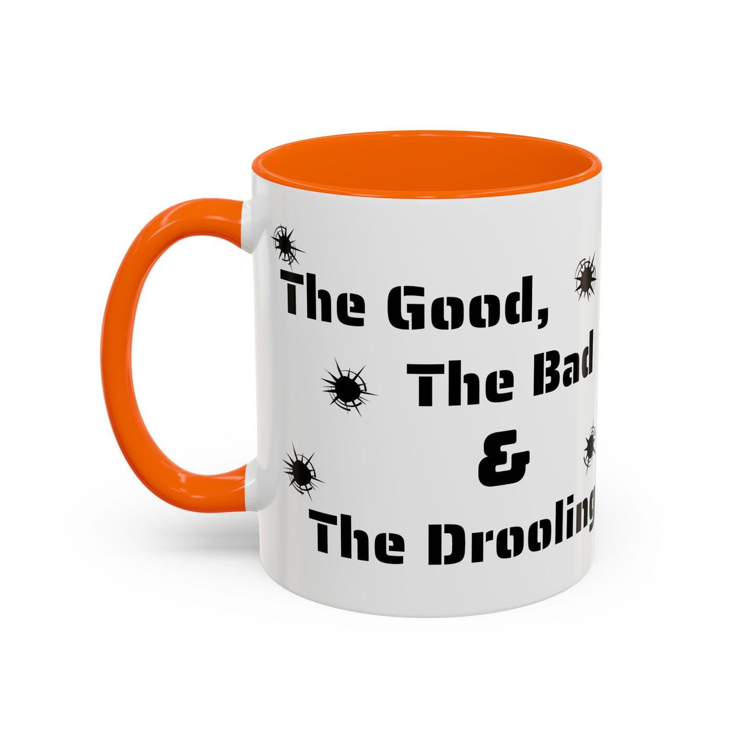 Coffee/Tea Mug: "The Good, The Bad and The Drooling Mastiff"