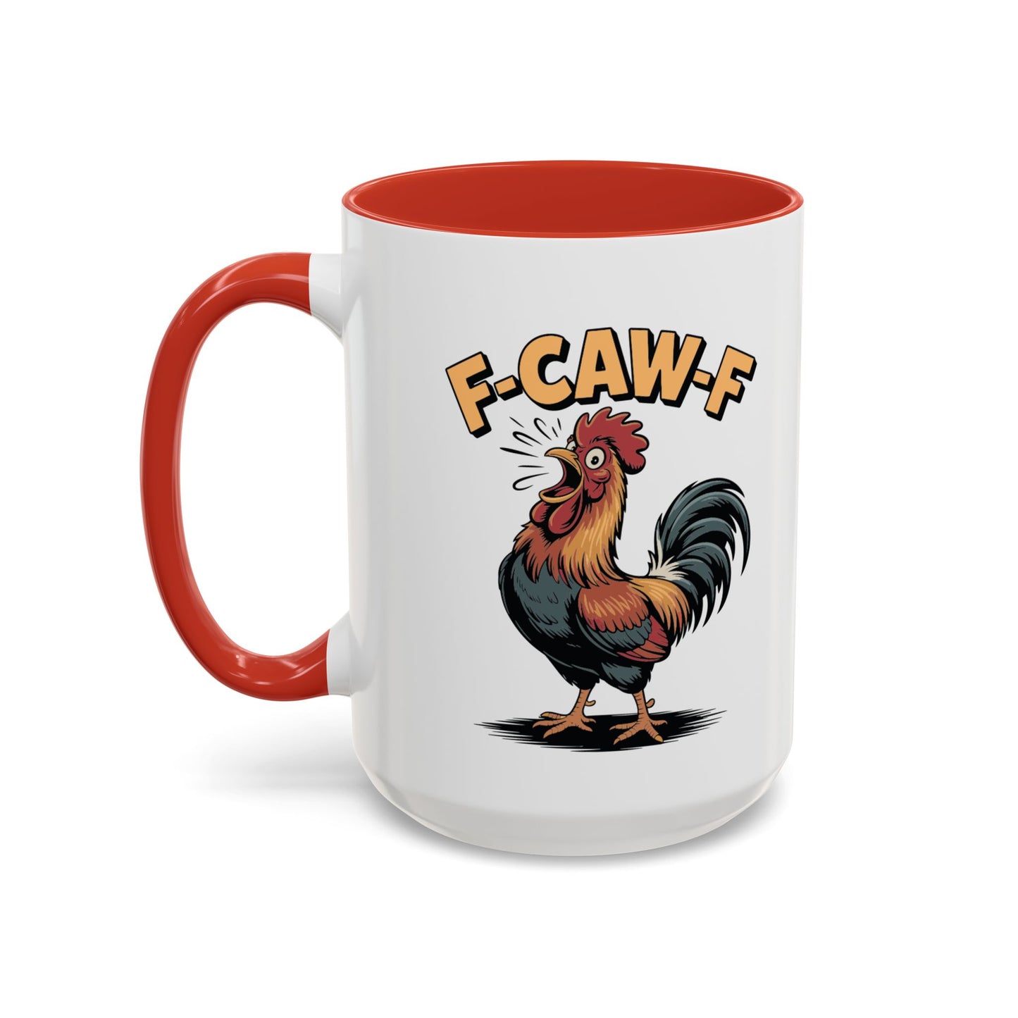 Coffee/Tea Mug: "F-CAW-F" (11oz/15oz)