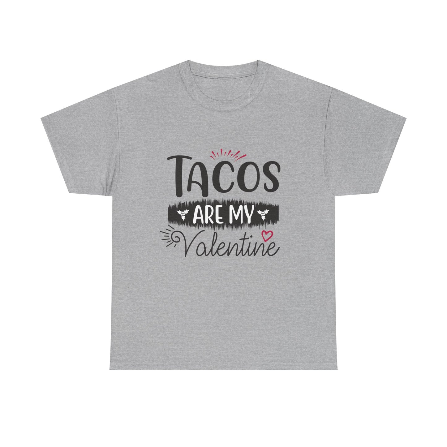 T-Shirt: "Taco Love" Valentine's Day - Taco Lovers