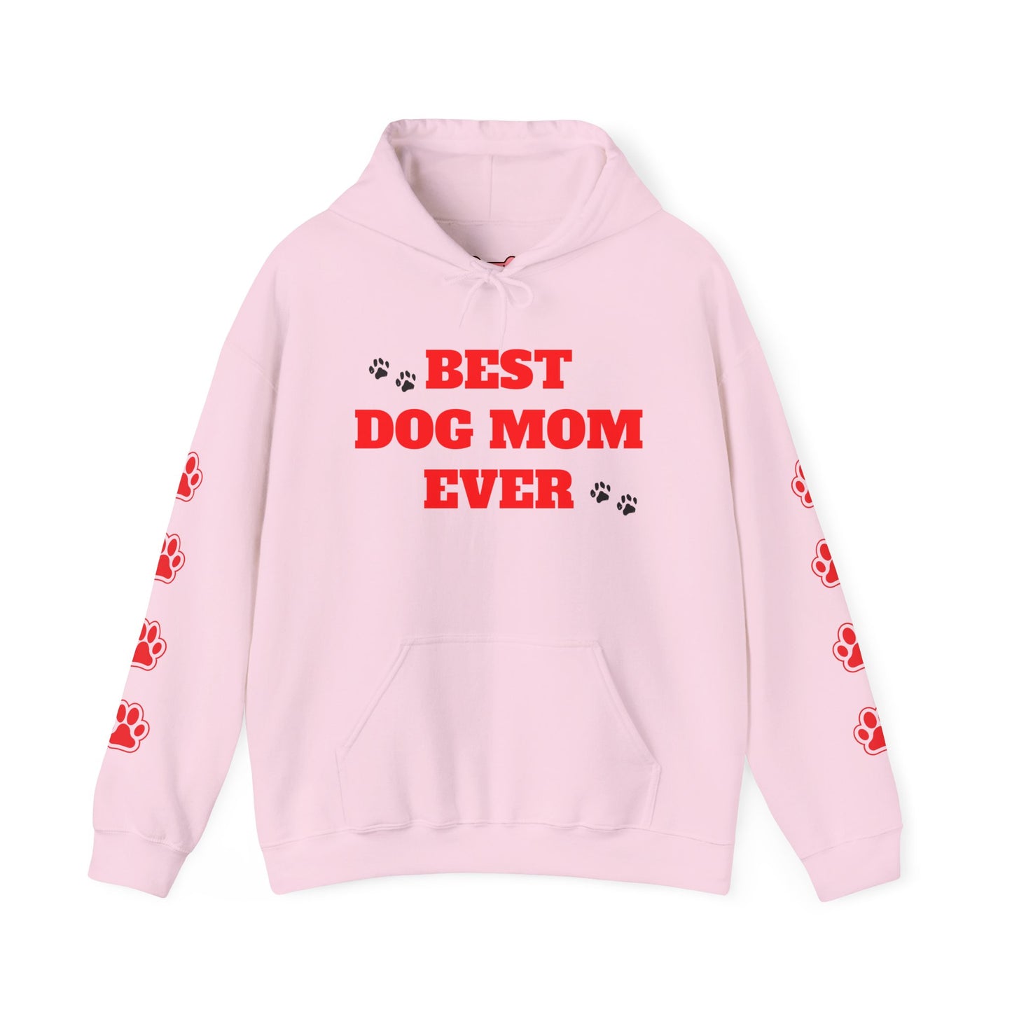 Hoodie: "Best Dog Mom Ever" Treat Dealer
