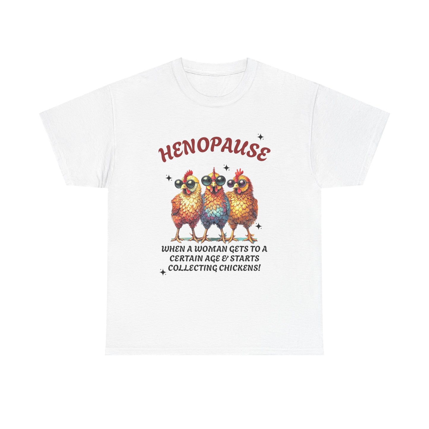 T-Shirt: Henopause Humor Vintage-Inspired