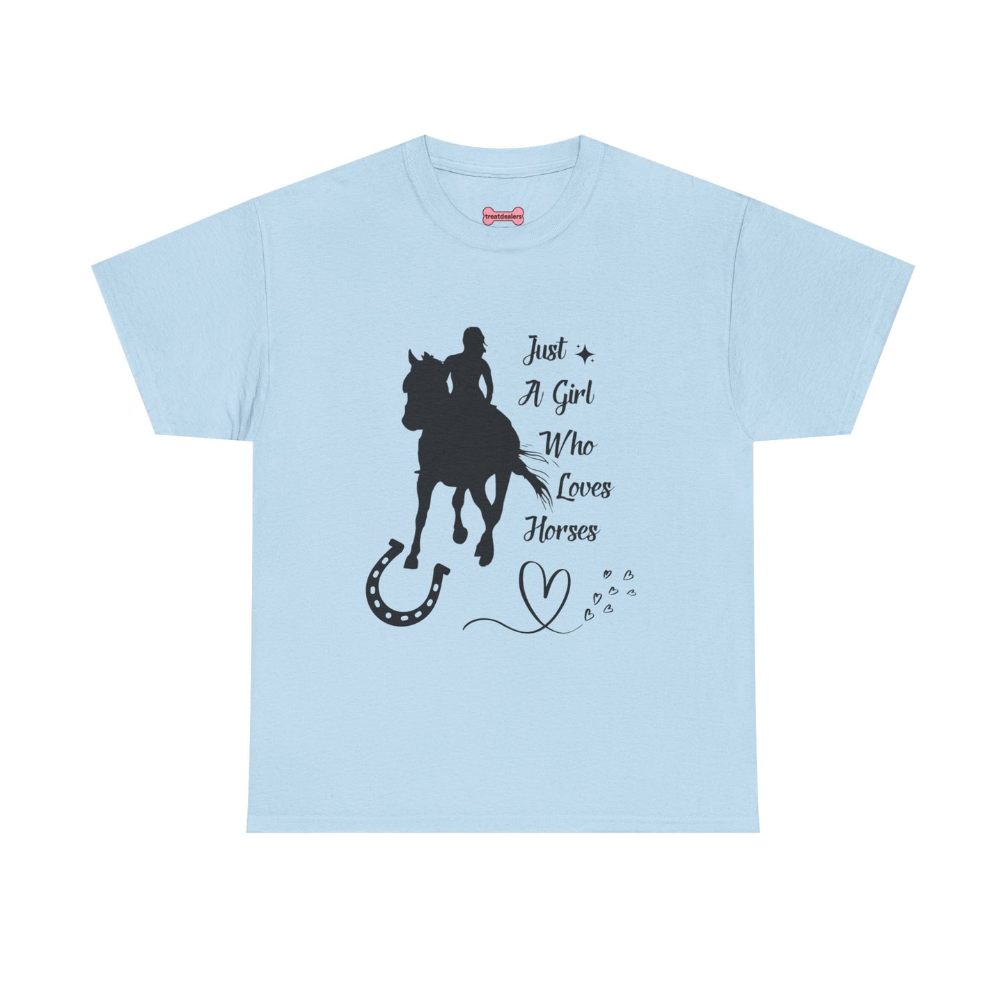 T-Shirt: "Just a Girl Who Loves Horses" Horse Lover