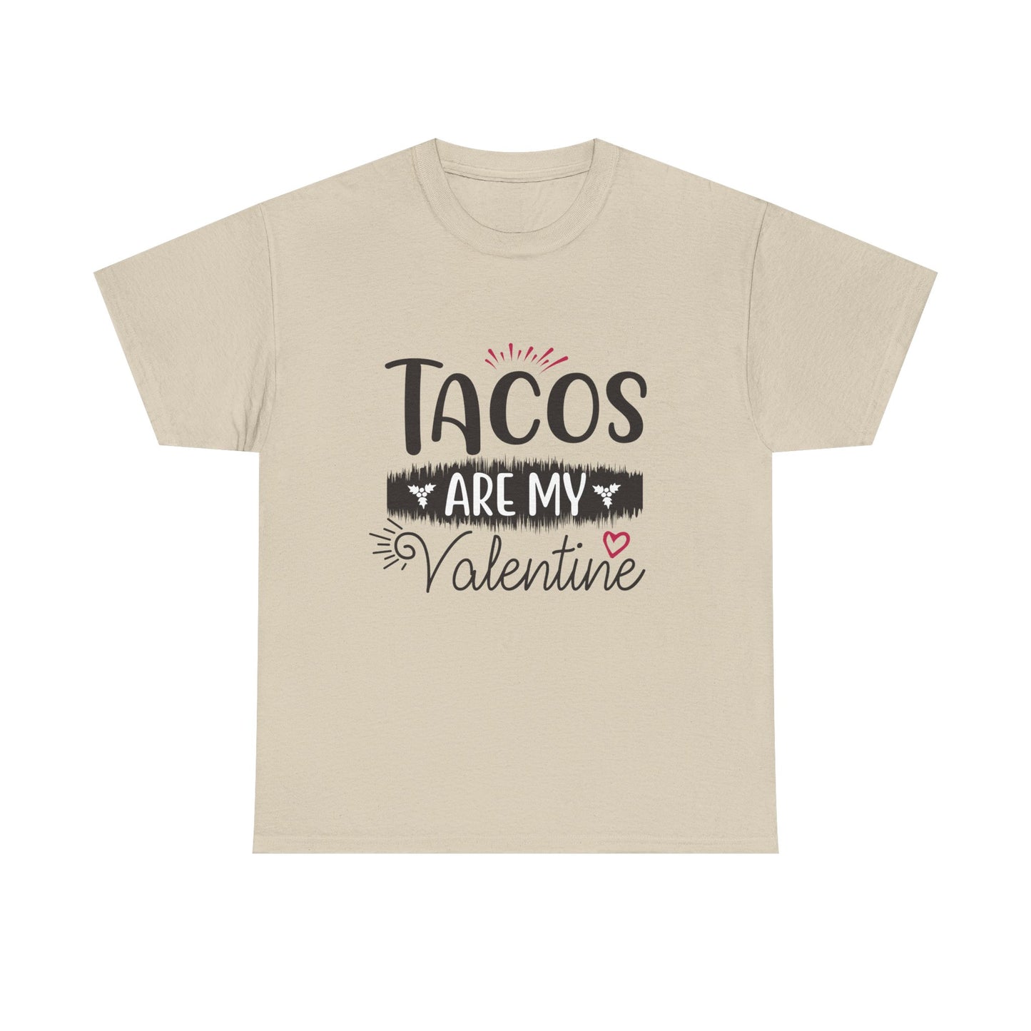 T-Shirt: "Taco Love" Valentine's Day - Taco Lovers