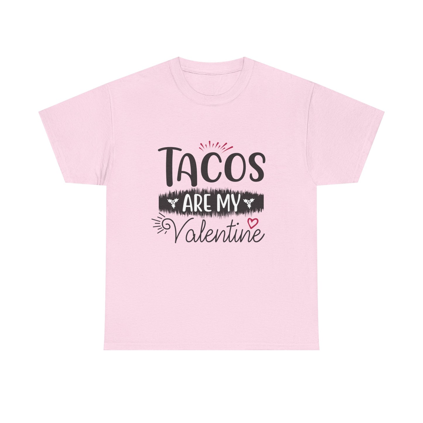 T-Shirt: "Taco Love" Valentine's Day - Taco Lovers
