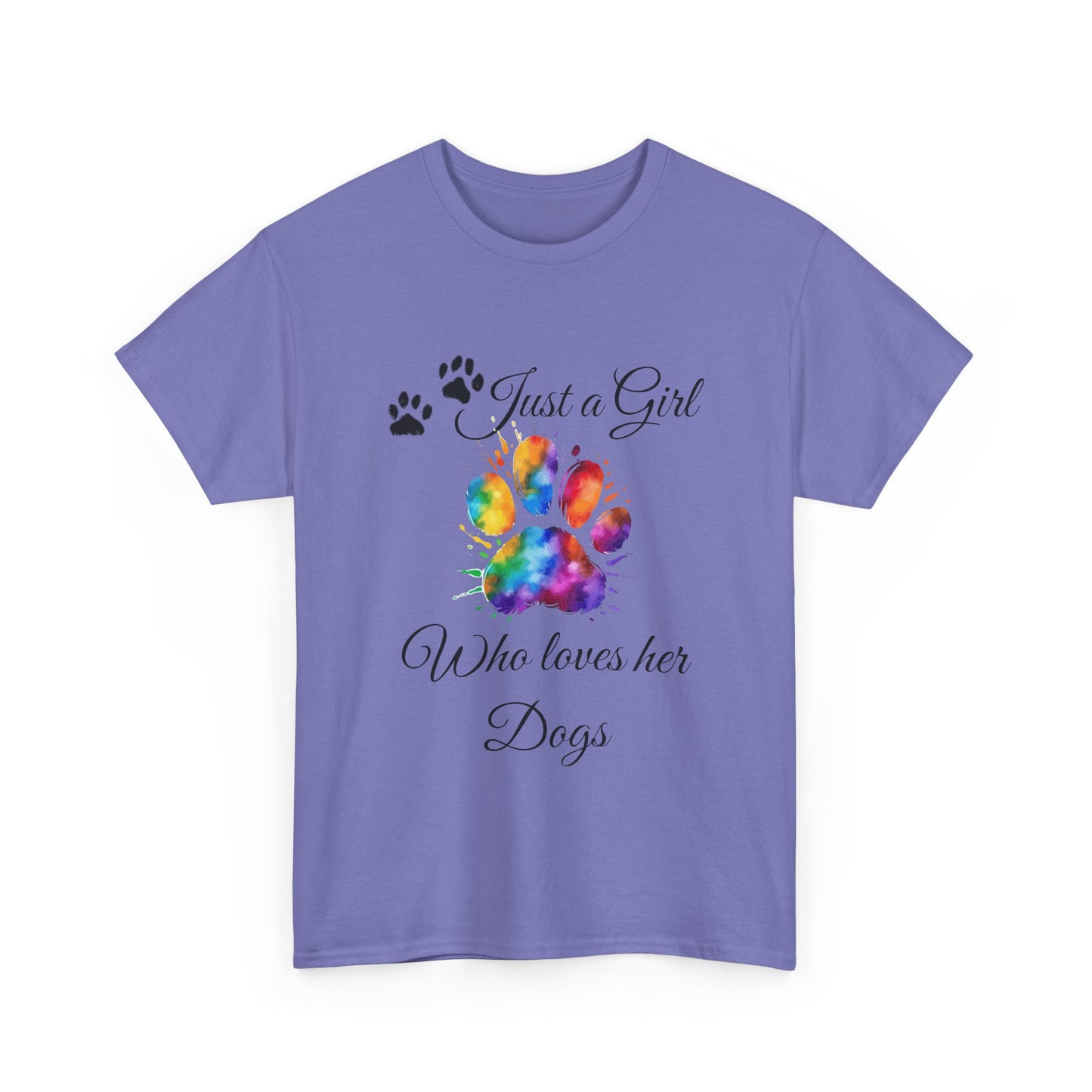 T-Shirt: "Just a girl who loves her dogs"