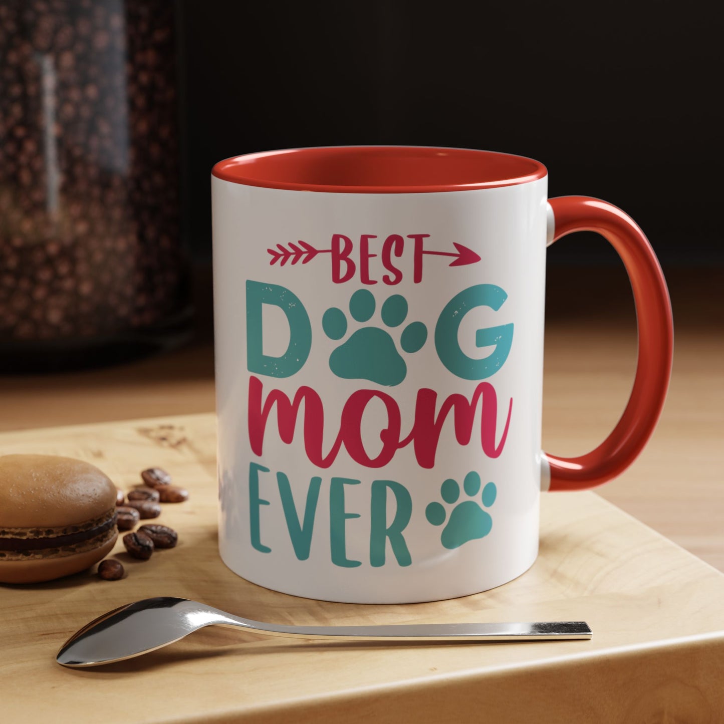 Coffee/Tea Mug: "Best Dog Mom Ever"