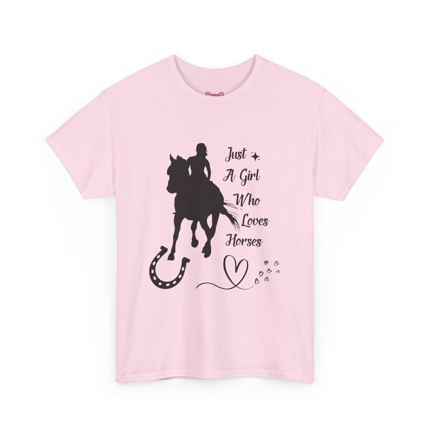 T-Shirt: "Just a Girl Who Loves Horses" Horse Lover