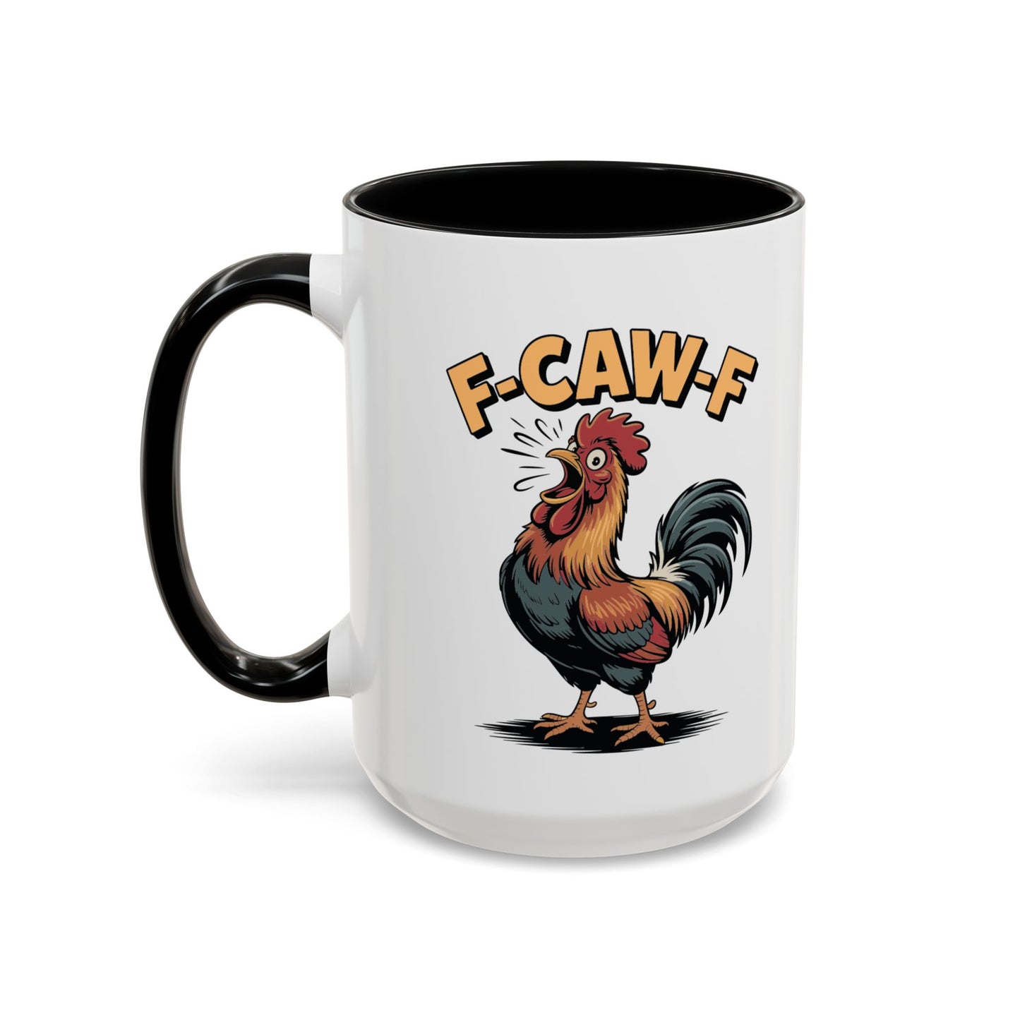 Coffee/Tea Mug: "F-CAW-F" (11oz/15oz)