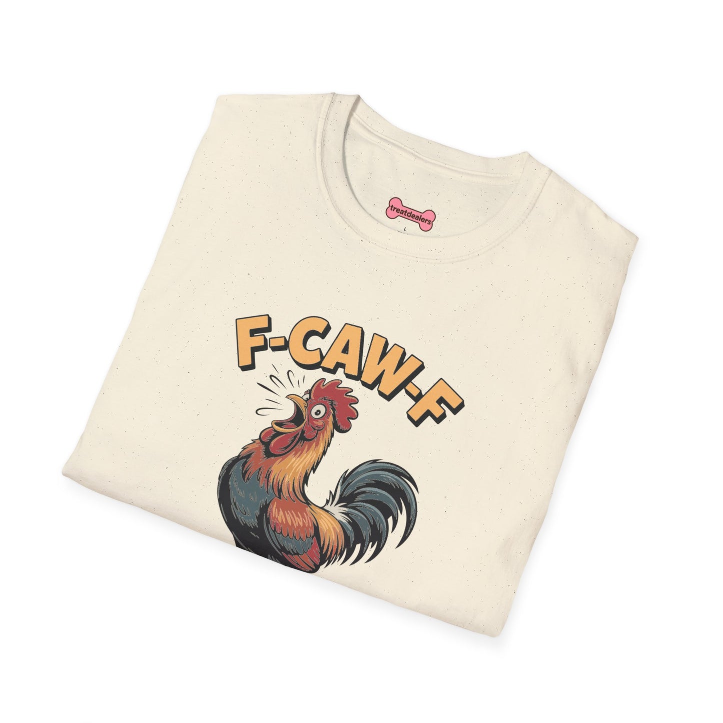 T-Shirt: "F-CAW-F"