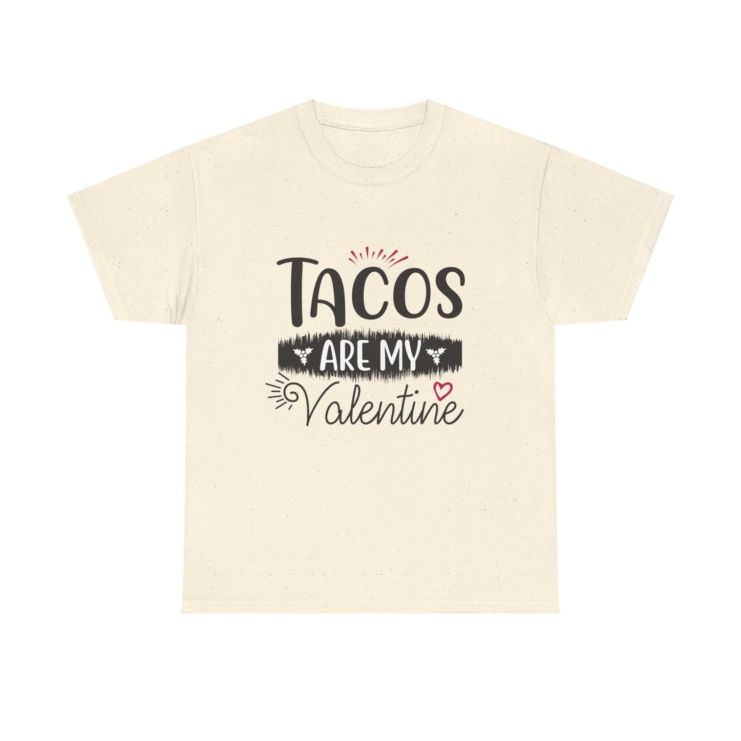 T-Shirt: "Taco Love" Valentine's Day - Taco Lovers
