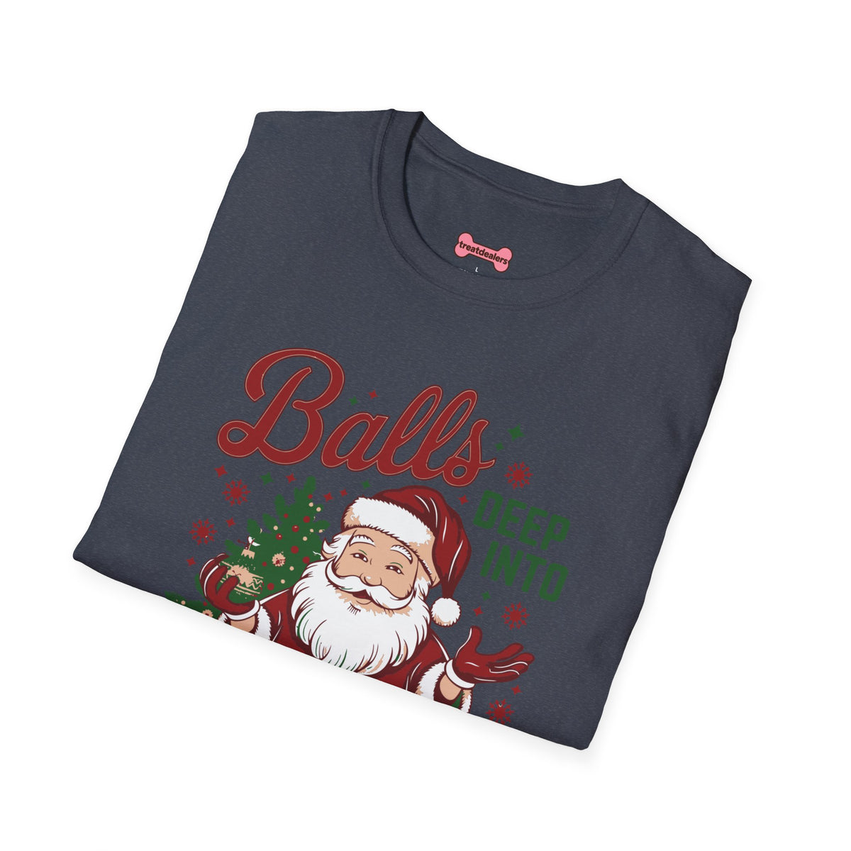 Christmas T-Shirt 'Balls deep into Christmas'