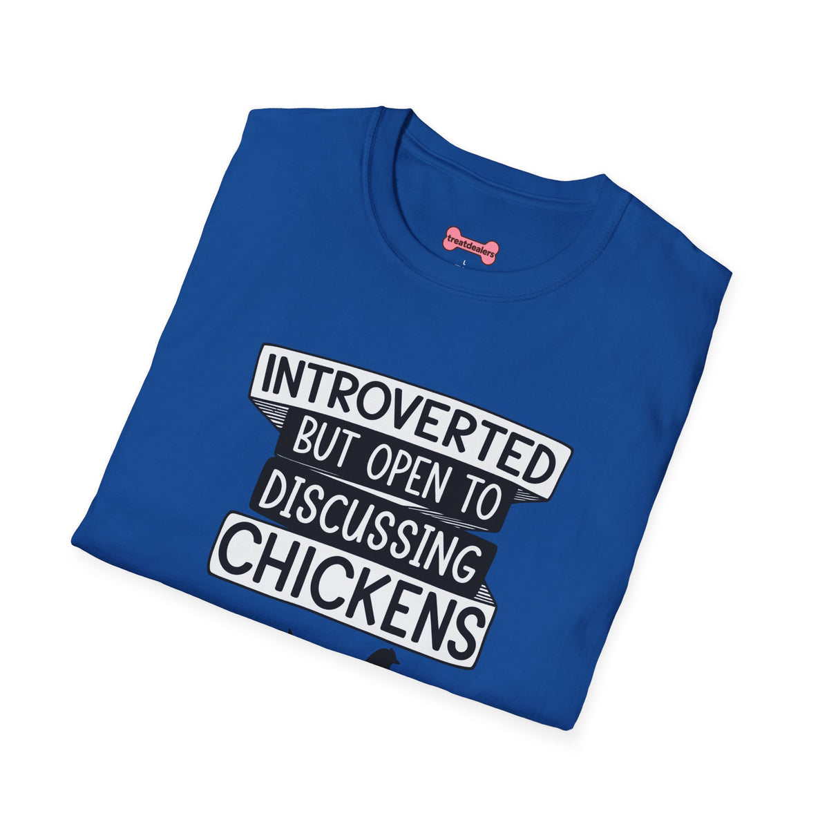 T-Shirt 'Introverted But Open to Discussing Chickens' Funny Shirt chickens Lover Tee