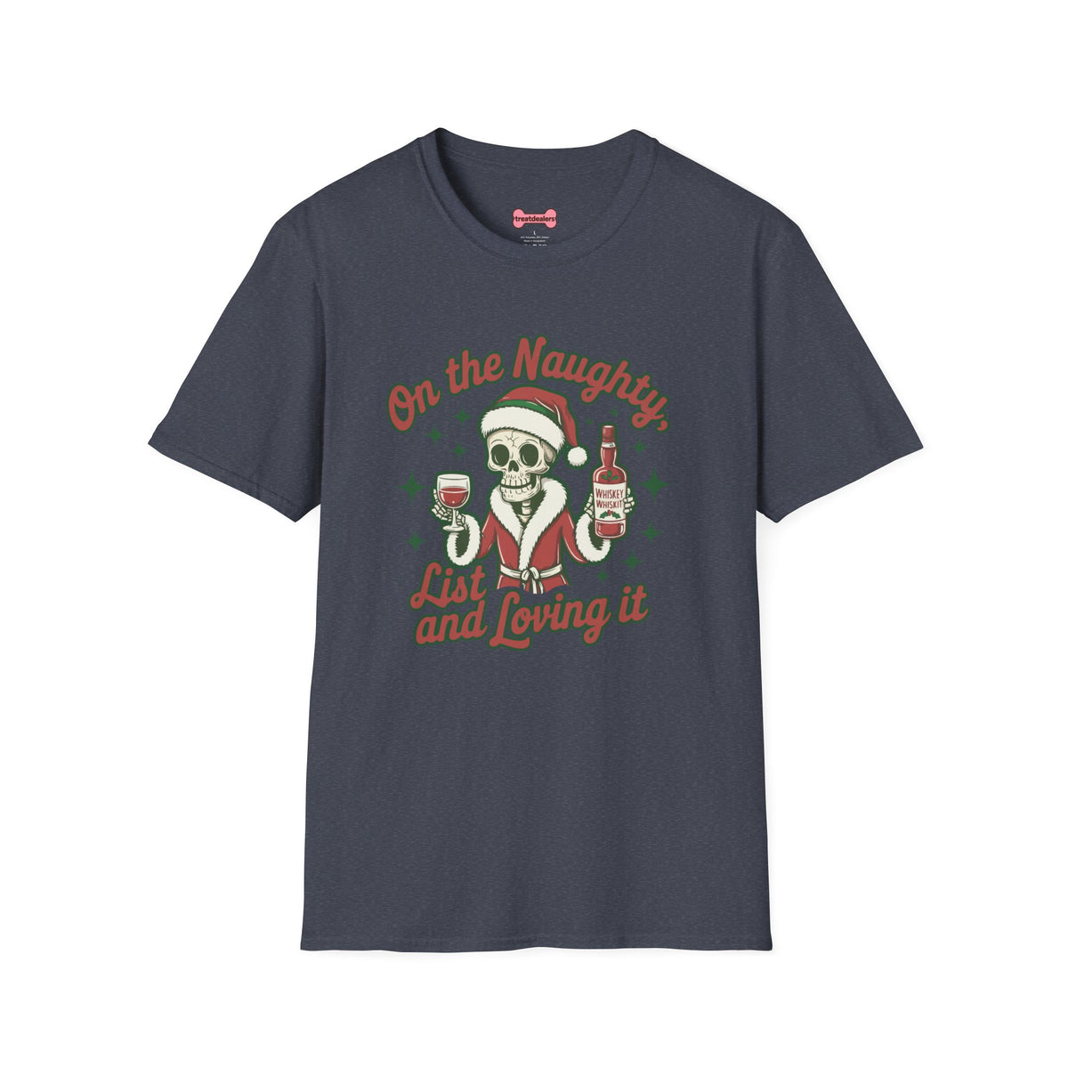 Christmas Unisex T-Shirt 'On the Naughty List and Loving It' Funny Holiday Shirt