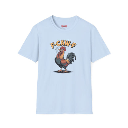 T-Shirt: "F-CAW-F"