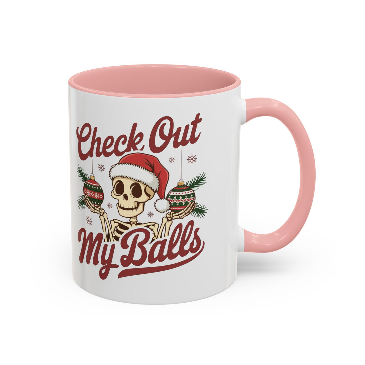 Mug  'Check out my balls' Christmas (11oz/15oz)