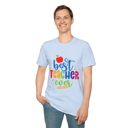 T-Shirt: "Best Teacher Ever" Teacher Appreciation Gift, Thank You Teacher Tee,