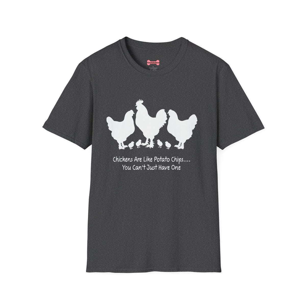 Unisex T-Shirt 'Chickens are like Potato Chips' Funny Shirt Chicken Lover Tee White