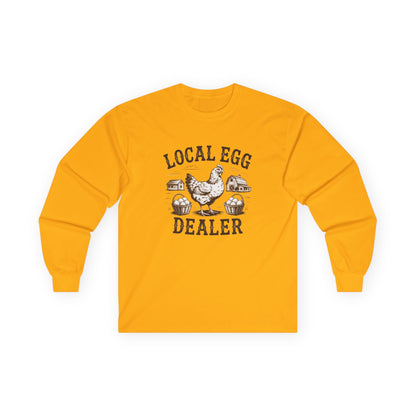 "Local Egg Dealer" Funny Chicken Long-Sleeve Shirt