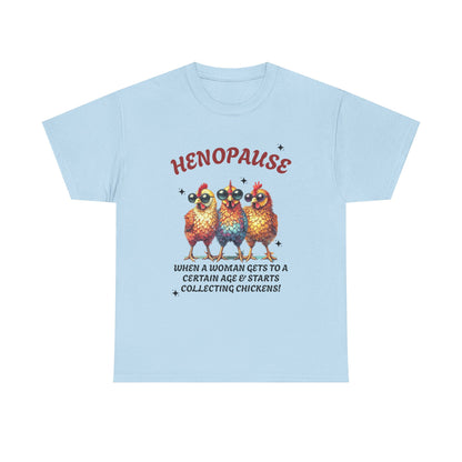 T-Shirt: Henopause Humor Vintage-Inspired