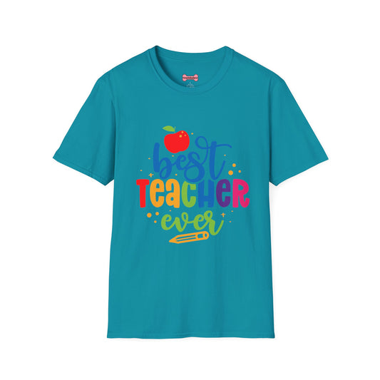 T-Shirt: "Best Teacher Ever" Teacher Appreciation Gift, Thank You Teacher Tee,