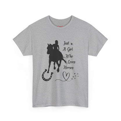 T-Shirt: "Just a Girl Who Loves Horses" Horse Lover