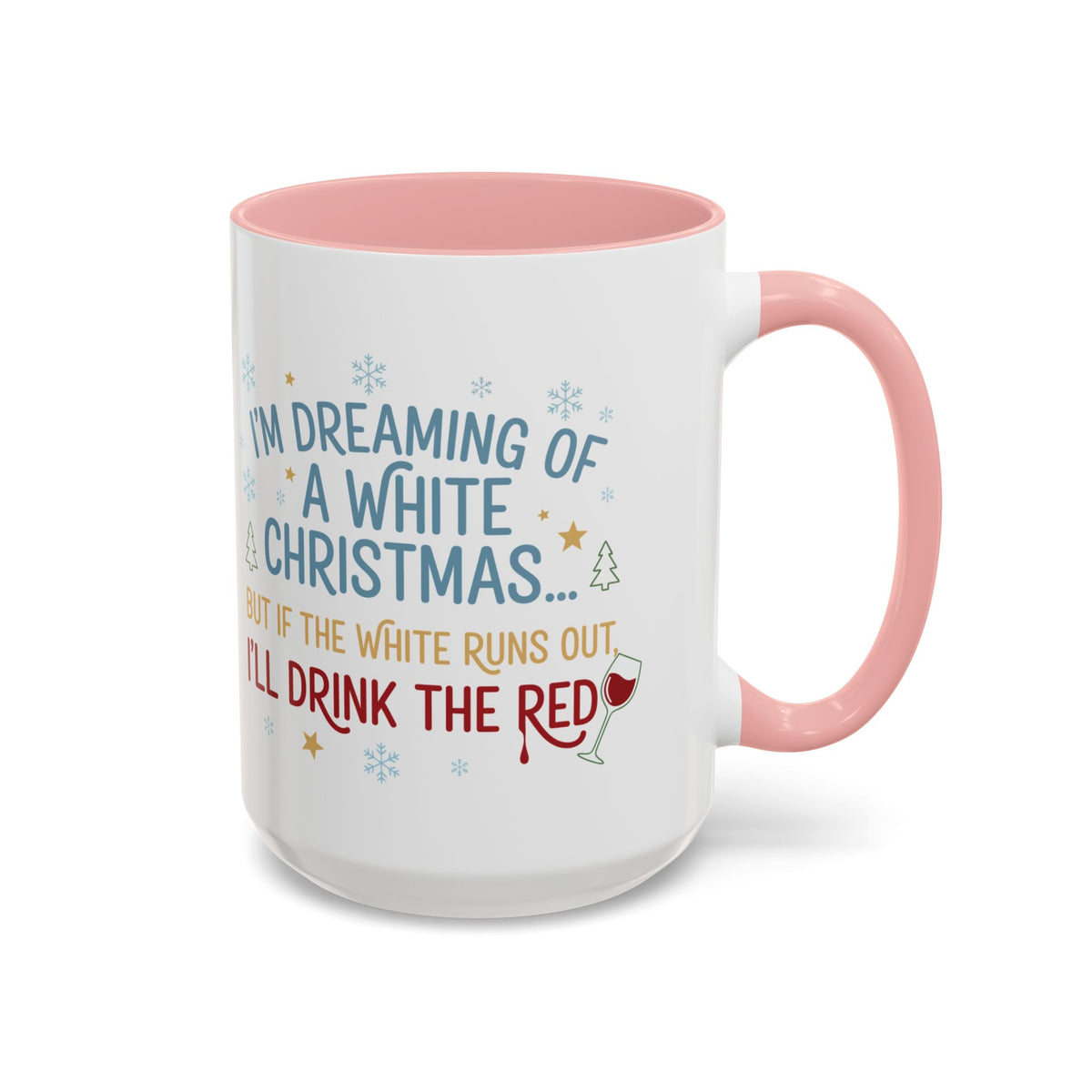 Mug  'Dreaming of a White Christmas' Fall Christmas (11oz/15oz)