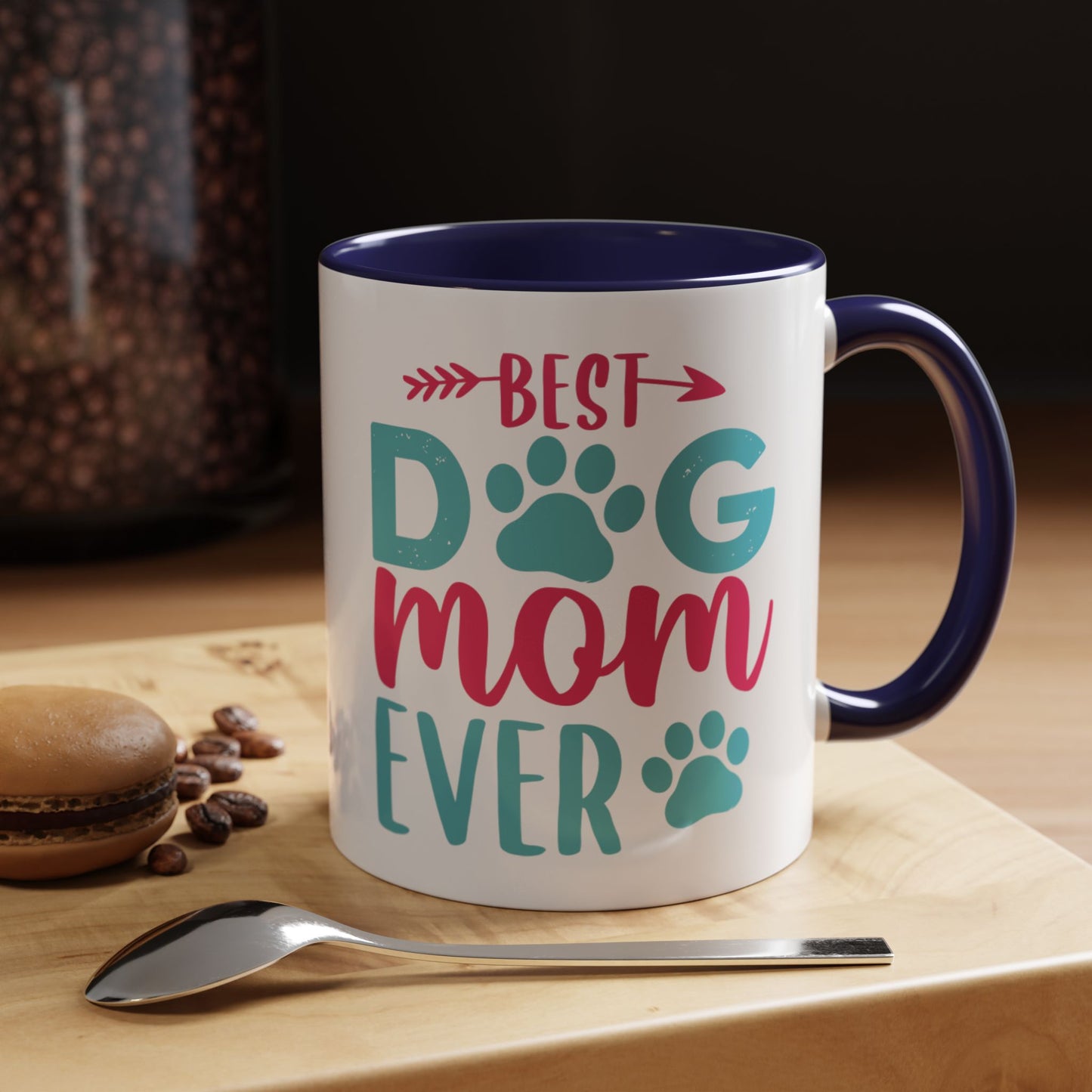 Coffee/Tea Mug: "Best Dog Mom Ever"